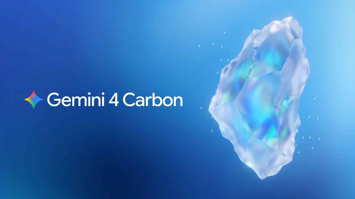 Googleが公表したGemini 4 Carbonの紹介画像
